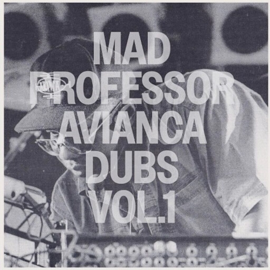 Mad Professor - Avianca Dubs Vol. 1