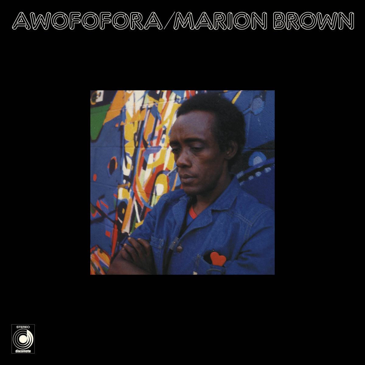 Album cover with a person in front of a colorful abstract background, featuring the text 'AWOFOFORA/MARION BROWN'.