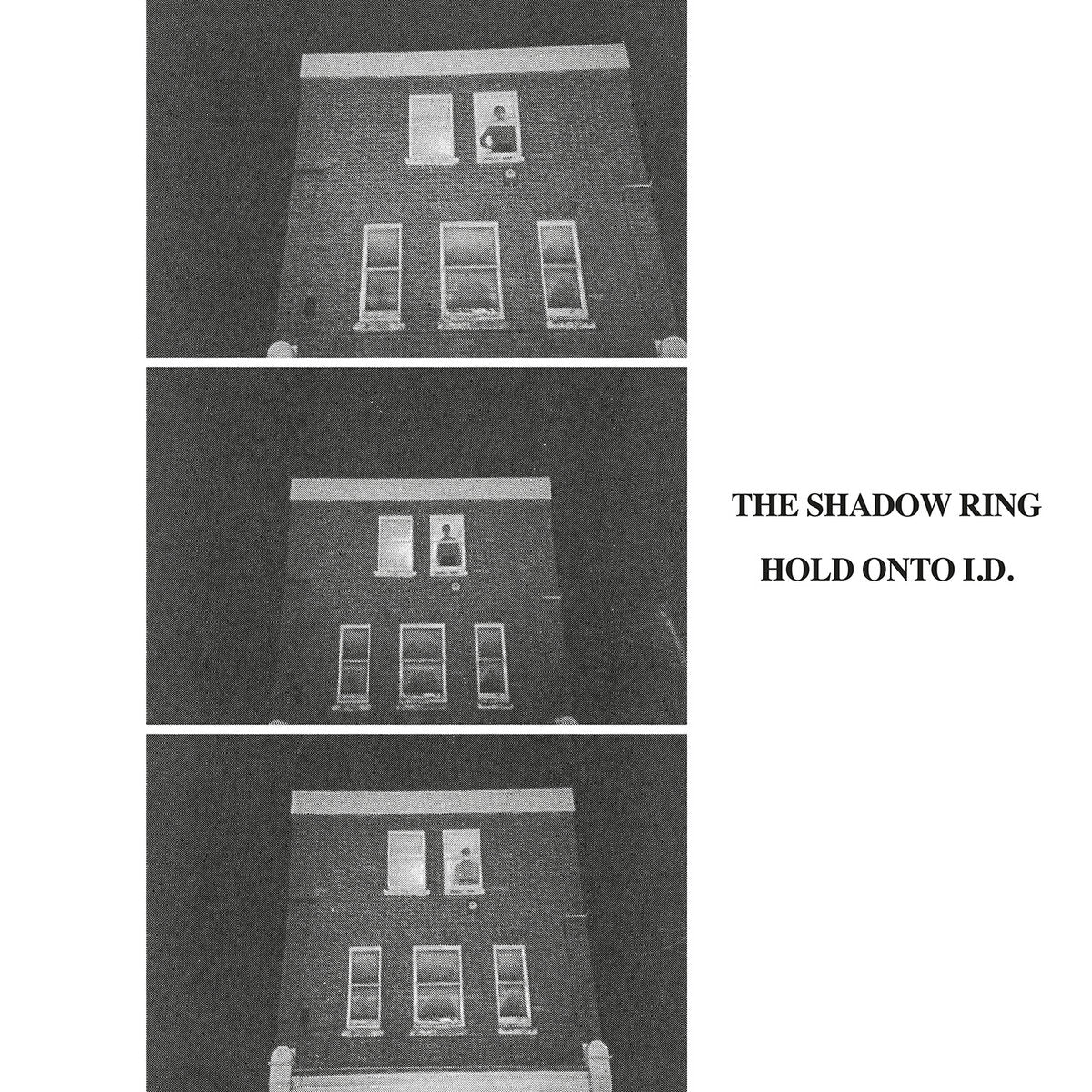 The Shadow Ring - Hold Onto I.D. album cover