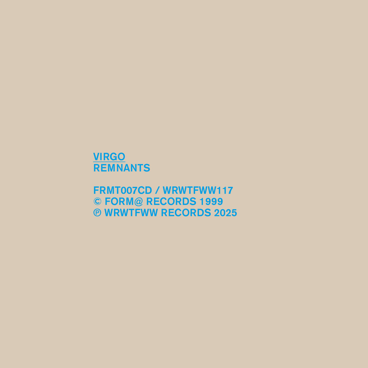Virgo - Remnants album cover. 2025 reissue from WRWTFWW Records, Switzerland, 2LP. Available at Seasonal Work Records.