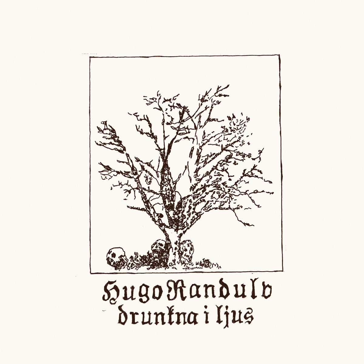 Hugo Randulv - Drunkna I Ljus