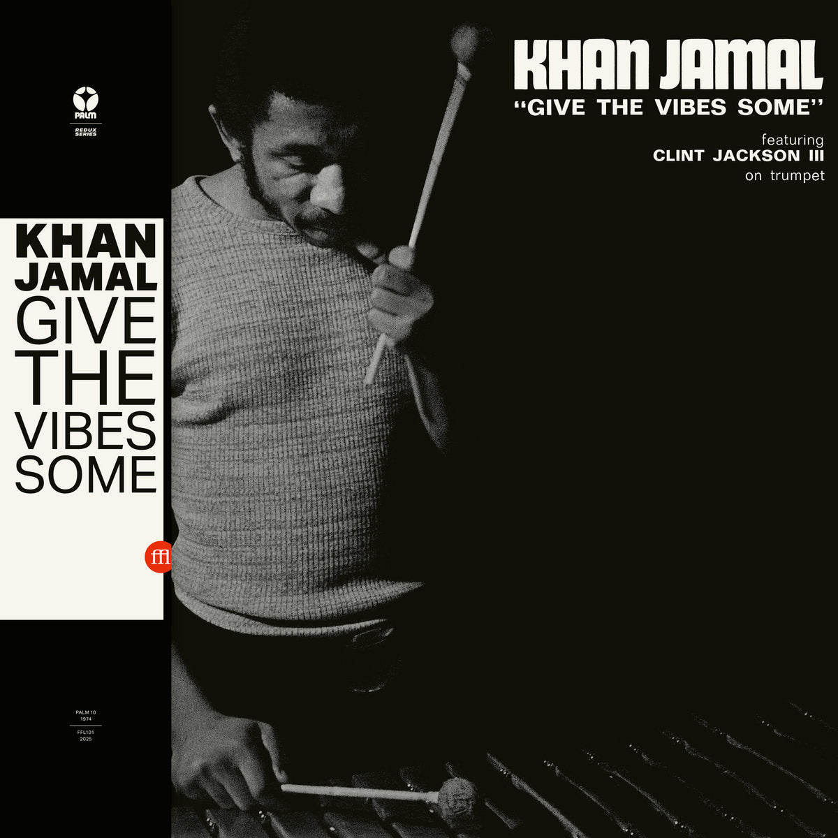 Khan Jamal - Give The Vibes Some