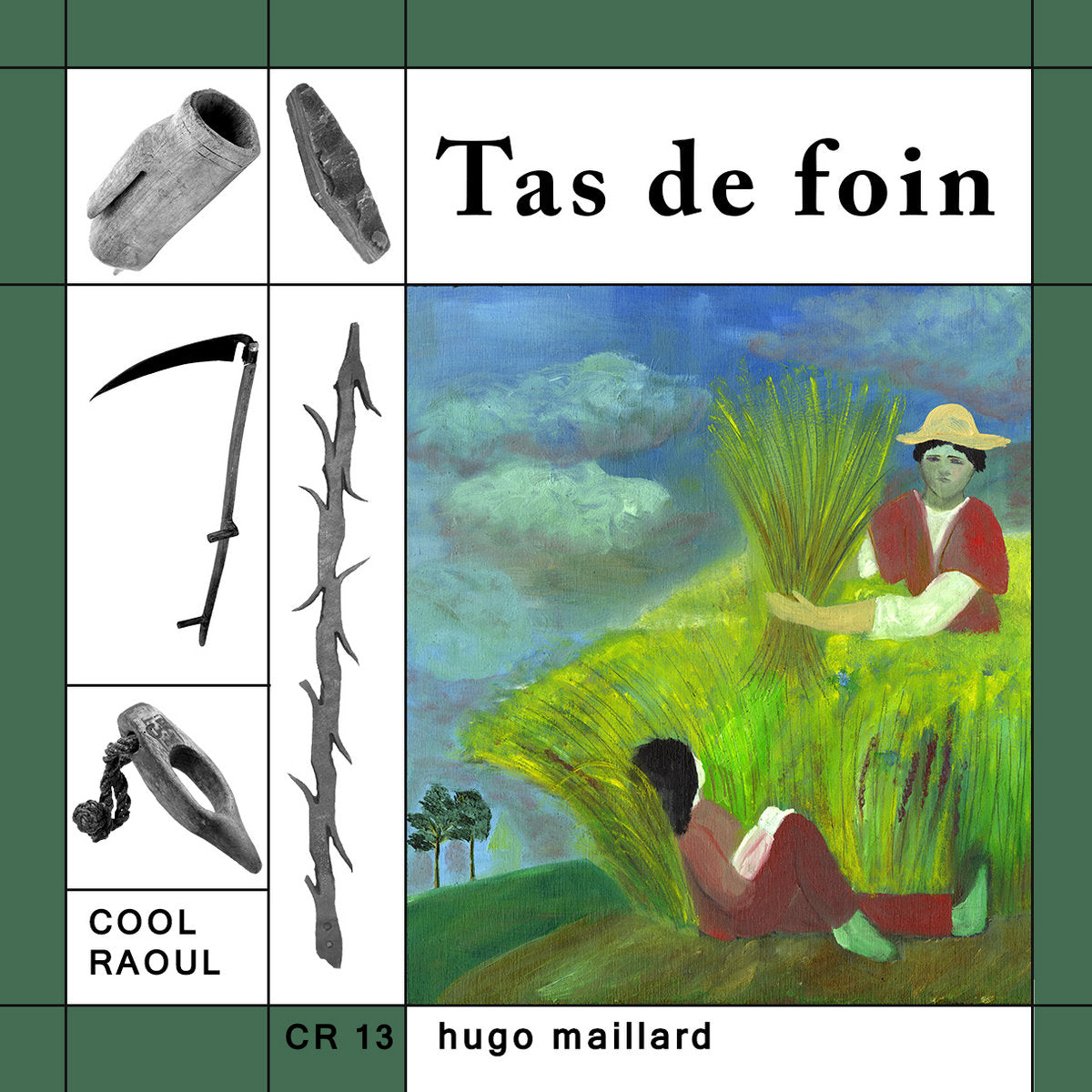 Hugo Maillard - Tas de foin (Cassette)