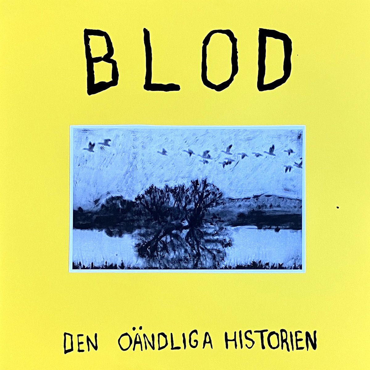 Blod - Den Oändliga Historien album cover
