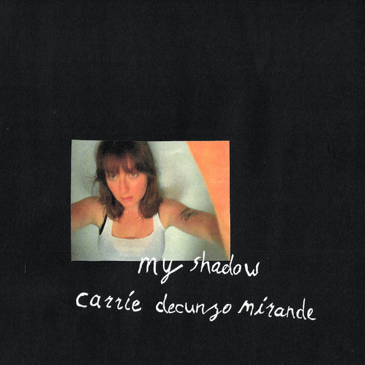 Carrie DeCunzo Mirande - My Shadow album cover