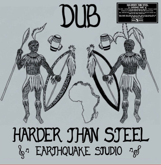Earthquake Studio - Dub Harder Than Steel front cover. 2026 reissue, Real Rock Reccords, Italy, vinlyl LP. Available at Seasonal Work Records.