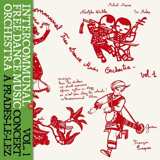 Intercommunal Free Dance Music Orchestra - Concert A Prades Le Lez Vol. 1 album cover
