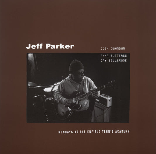 Jeff Parker - Mondays At The Enfield Tennis Academy album cover