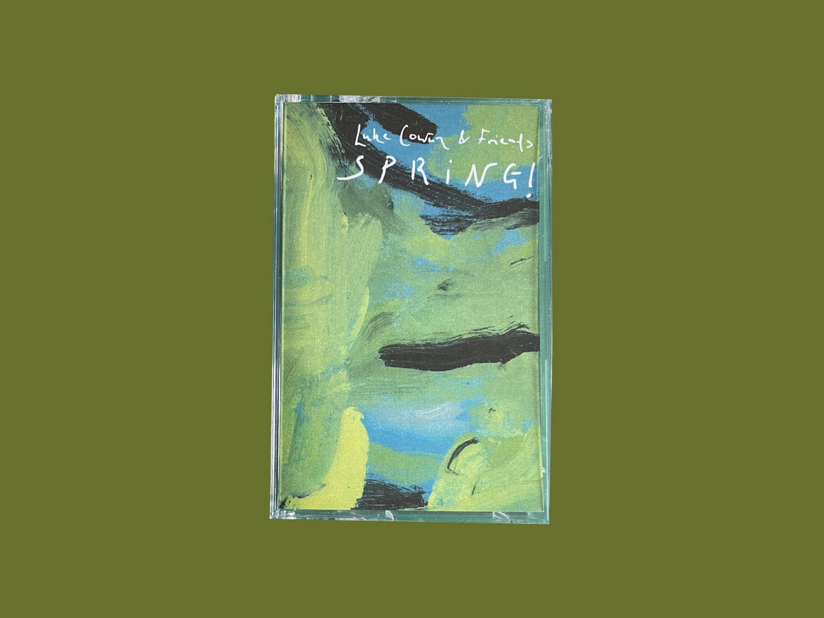 Luke Cowan & Friends - SPRiNG! cassette. Infinite Expanse, London, 2026. Available at Seasonal Work Records.
