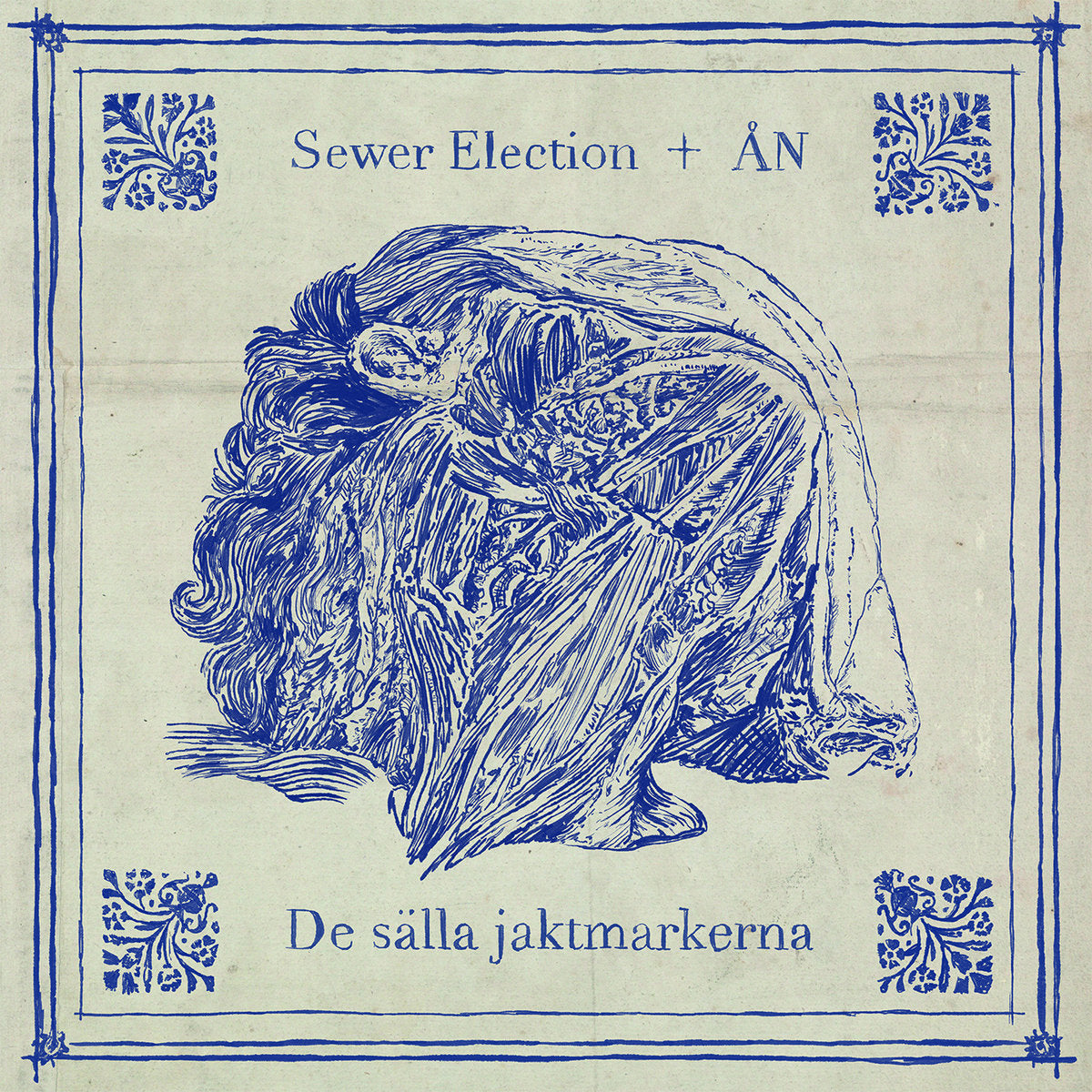 Sewer Election + Ån - De Sälla Jaktmarkerna album cover