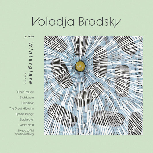 Volodja Brodsky - Winterglare front cover. We Are Busy Bodies, Canada, vinyl LP, 2026. Available at Seasonal Work Records.