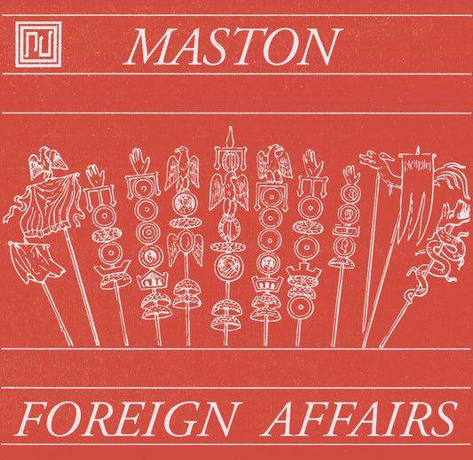 Maston - Foreign Affairs (7")